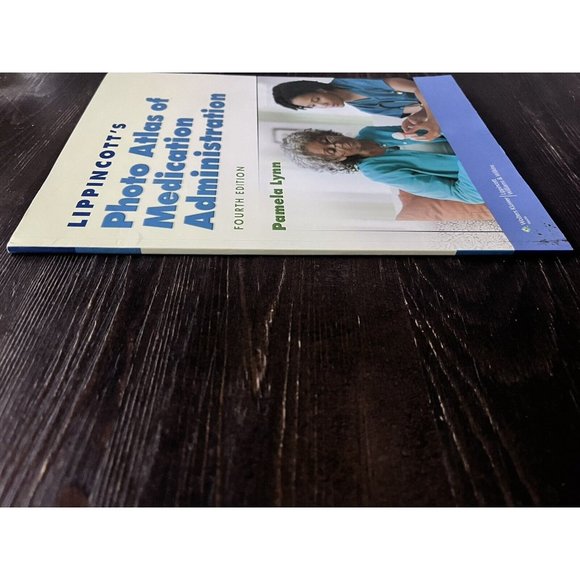 Lippincott's Photo Atlas of Medication Administration by Pamela Lynn (2010,... - Picture 4 of 6